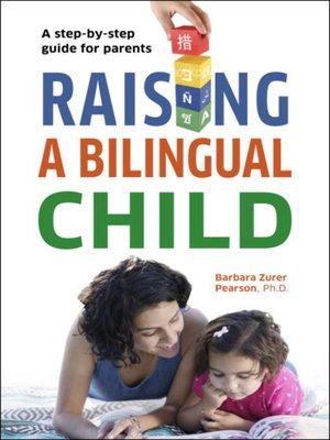 cover image of Raising a Bilingual Child